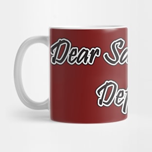 Dear Santa: Define Good. Mug